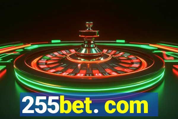 255bet. com